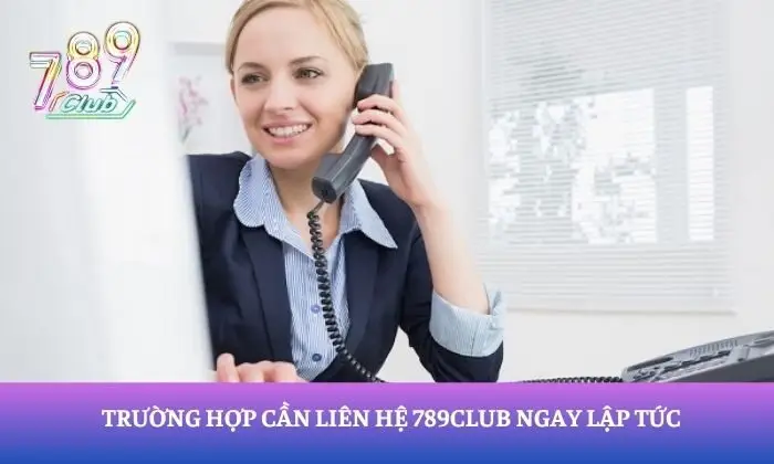 liên hệ 789Club