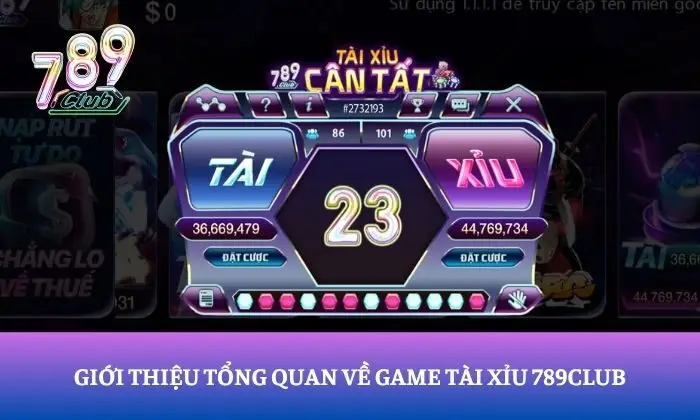 Tài Xỉu 789Club