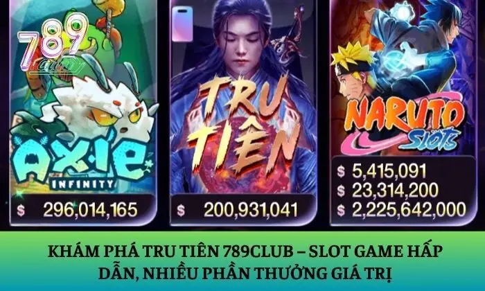 Tru tiên 789Club